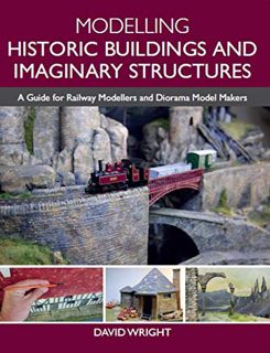 [READ] EPUB KINDLE PDF EBOOK Modelling Historic Buildings and Imaginary Structures: A Guide for Rail