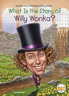 Read KINDLE PDF EBOOK EPUB What Is the Story of Willy Wonka? (What Is the Story Of?) by Steve Korte,
