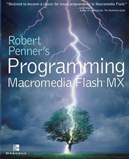 [Read] [PDF EBOOK EPUB KINDLE] Robert Penner's Programming Macromedia Flash MX by  Robert Penner 💗