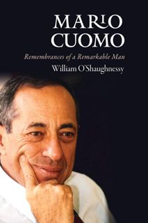 $PDF$/READ/DOWNLOAD️ Mario Cuomo: Remembrances of a Remarkable Man