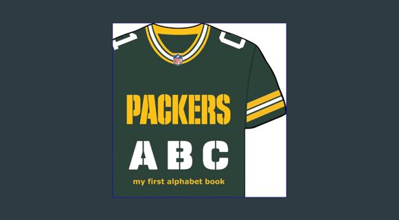 Epub Kndle Green Bay Packers ABC: My First Alphabet Book (NFL ABC Board Books) (My First Alphabet B
