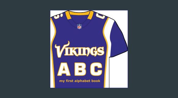 Download Online Minnesota Vikings ABC: My First Alphabet Book (NFL ABC Board Books) (My First Alpha