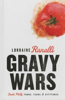 Kindle (online PDF) Gravy Wars: South Philly Foods, Feuds & Attytudes