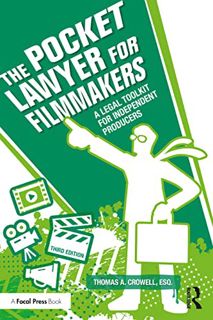 VIEW [EBOOK EPUB KINDLE PDF] The Pocket Lawyer for Filmmakers: A Legal Toolkit for Independent Produ