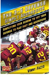 READ EPUB KINDLE PDF EBOOK The 3-5 Defense: Simply Aggressive: Simplifying your scheme to get your d