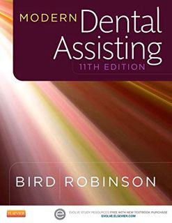 ACCESS [KINDLE PDF EBOOK EPUB] Modern Dental Assisting by  Doni L. Bird CDA  RDA  RDH  MA &  Debbie
