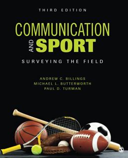 READ PDF EBOOK EPUB KINDLE Communication and Sport: Surveying the Field by  Andrew C. Billings,Micha