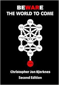 [Read] [KINDLE PDF EBOOK EPUB] Beware the World to Come by Christopher Bjerknes 🖌️