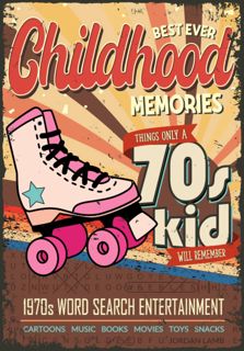 PDF Read Online Best Ever Childhood Memories 1970s Word Search Ent
