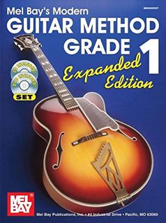 Access KINDLE PDF EBOOK EPUB Mel Bay's Modern Guitar Method, Grade 1, Expanded Edition (Book, CD & D