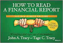 [ACCESS] KINDLE PDF EBOOK EPUB How to Read a Financial Report: Wringing Vital Signs Out of the Numbe