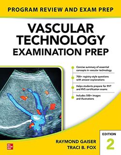 [View] [EPUB KINDLE PDF EBOOK] Vascular Technology Examination PREP, Second Edition by  Raymond Gais