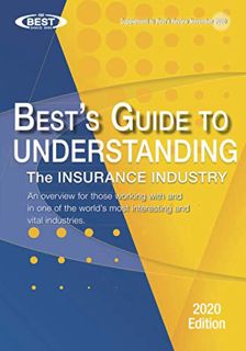 [Read] [EPUB KINDLE PDF EBOOK] Understanding the Insurance Industry - 2020 Edition: An overview for