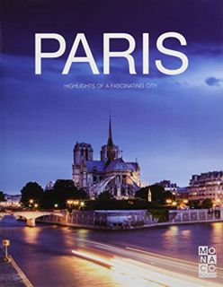 GET EBOOK EPUB KINDLE PDF The Paris Book: Highlights of a Fascinating City by  Monaco Books 💏