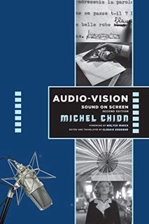 View EPUB KINDLE PDF EBOOK Audio-Vision: Sound on Screen by  Michel Chion &  Claudia Gorbman 🎯