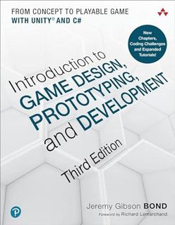 [View] PDF EBOOK EPUB KINDLE Introduction to Game Design, Prototyping, and Development: From Concept
