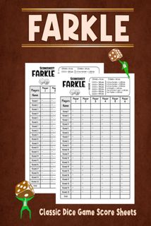 Download (PDF) Farkle Classic Dice Game Score Sheets: Design For Easy Scorekeeping In Farkle. R