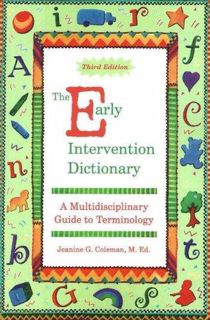 Download⚡️ The Early Intervention Dictionary: A Multidisciplinary Guide to Terminology