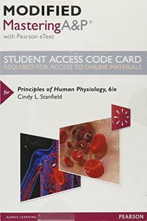 VIEW [KINDLE PDF EBOOK EPUB] Principles of Human Physiology -- Modified Mastering A&P with Pearson e