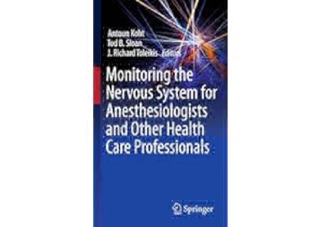 PDF_⚡ Monitoring the Nervous System for Anesthesiologists and Other Health Care