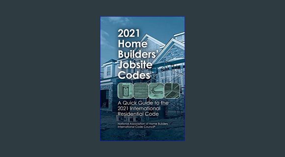[EBOOK] [PDF] 2021 Home Builders' Jobsite Codes     Paperback – February 1, 2022