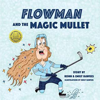 [ACCESS] [EPUB KINDLE PDF EBOOK] Flowman and the Magic Mullet by  Emily Hawkes &  Konn Hawkes 🧡