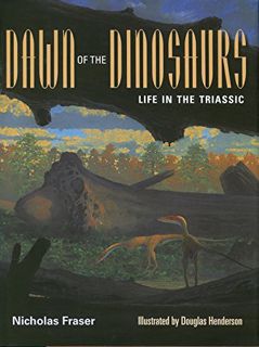 [Access] [EPUB KINDLE PDF EBOOK] Dawn of the Dinosaurs: Life in the Triassic (Life of the Past) by