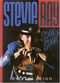 [Read] Online Stevie Ray: Soul to Soul BY : Keri Leigh