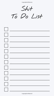 Download PDF To Do List Notepad: Shit To Do List, Checklist, Task Planner for Grocery Shopping,