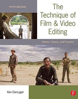 Ebook (download) The Technique of Film and Video Editing: History, Theory, and Practice