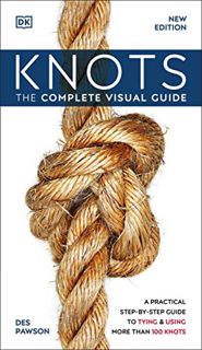 [GET] [KINDLE PDF EBOOK EPUB] Knots: The Complete Visual Guide by  DK 🎯