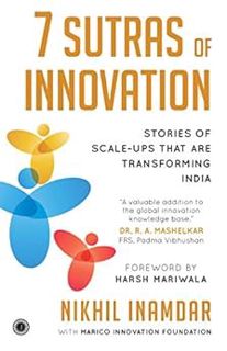 [READ] EBOOK EPUB KINDLE PDF 7 Sutras of Innovation by Nikhil Inamdarwith Marico Innovation Foundati