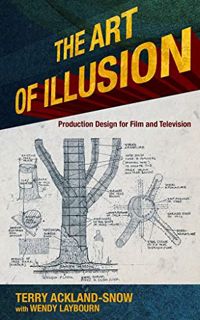 [View] [EPUB KINDLE PDF EBOOK] The Art of Illusion: Production Design for Film and Television by  Te