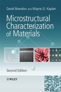 View [EBOOK EPUB KINDLE PDF] Microstructural Characterization of Materials by  David Brandon &  Wayn