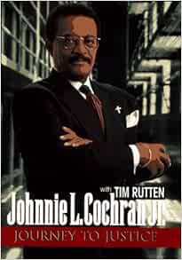 Access [EBOOK EPUB KINDLE PDF] Journey to Justice by Johnnie Cochran 📙