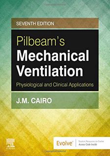 [Read] EPUB KINDLE PDF EBOOK Pilbeam's Mechanical Ventilation: Physiological and Clinical Applicatio