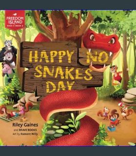 READ [E-book] Happy No Snakes Day (Freedom Island)     Paperback – January 29, 2024