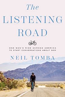 [View] PDF EBOOK EPUB KINDLE The Listening Road: One Man's Ride Across America to Start Conversation