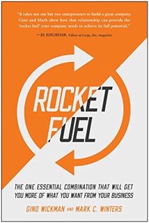 [VIEW] [KINDLE PDF EBOOK EPUB] Rocket Fuel: The One Essential Combination That Will Get You More of