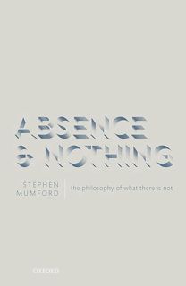 [PDF]❤️DOWNLOAD⚡️ Absence and Nothing: The Philosophy of What There is Not