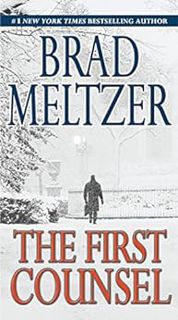 [GET] KINDLE PDF EBOOK EPUB The First Counsel by Brad Meltzer ✏️