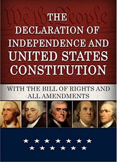 [READ] [EBOOK EPUB KINDLE PDF] The Declaration of Independence and United States Constitution with B