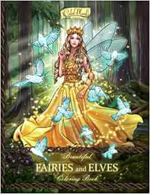 GET KINDLE PDF EBOOK EPUB Beautiful Fairies and Elves: Coloring Book For Experienced User (Stress Re