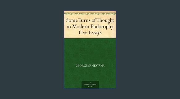[EBOOK] [PDF] Some Turns of Thought in Modern Philosophy Five Essays     Kindle Edition