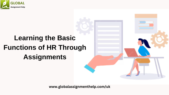 Learning the Basic Functions of HR Through Assignments