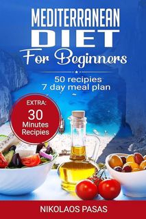 ⚡download Mediterranean Diet for Beginners: A complete Guide. More than 50 Recipes, Healty and E
