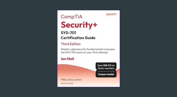 Epub Kndle CompTIA Security+ SY0-701 Certification Guide - Third Edition: Master cybersecurity fund