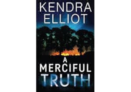 ⚡Read✔[PDF] A Merciful Truth (Mercy Kilpatrick, 2) by Kendra Elliot