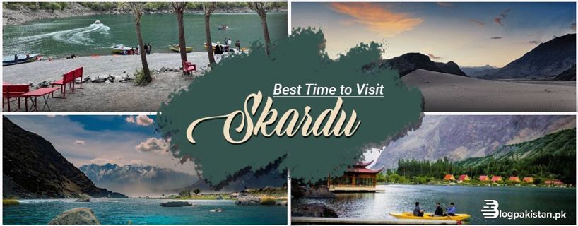 Exploring Skardu: A Gem of Pakistan's Northern Frontier