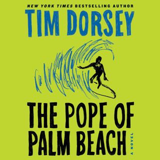 PDF KINDLE DOWNLOAD The Pope of Palm Beach: A Novel